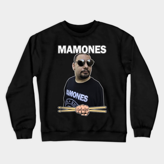 Mamones - Tony Mamone Punk Drumsticks Crewneck Sweatshirt by Shirts with Words & Stuff